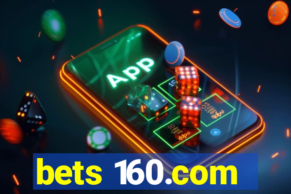 bets 160.com